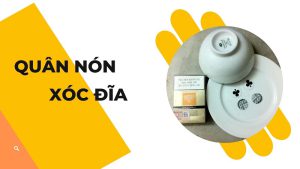 Quân nón xóc đĩa là gì? Mẹo sử dụng quân nón hiệu quả